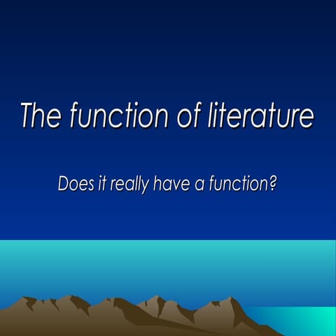 The function of literature