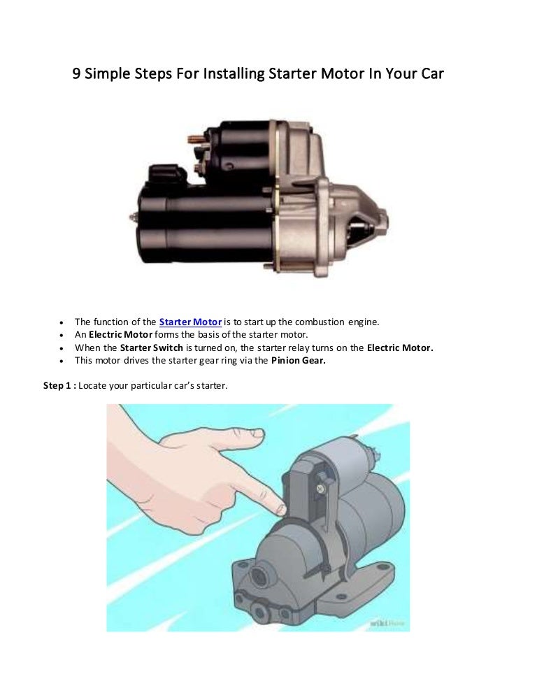 9 Simple Steps For Installing Starter Motor In Your Car