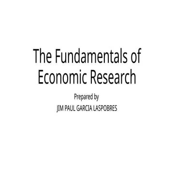 The Fundamentals of Economic Research.pptx