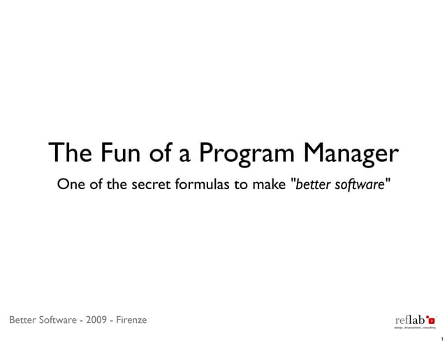 The Fun Of A Program Manager