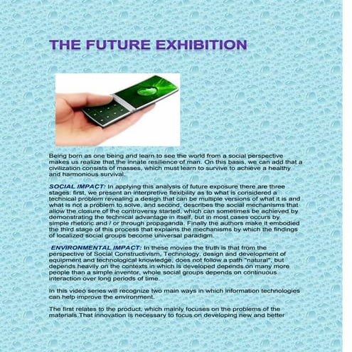The future exhibition