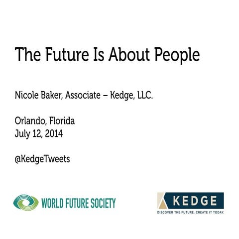 The Future Is About People