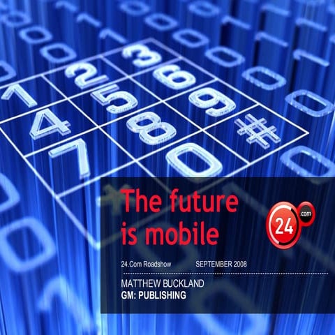 The future is mobile