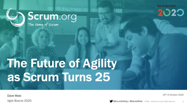 Scrum Turns 25 - Usage and the future by Dave West