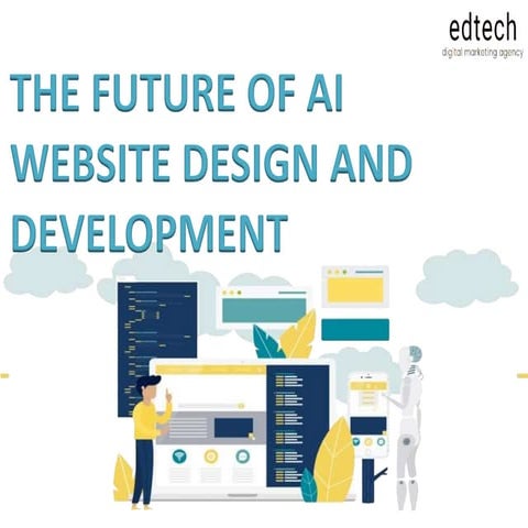 THE FUTURE OF AI WEBSITE DESIGN AND DEVELOPMENT.pptx