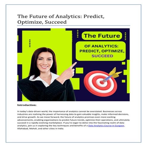 The Future of Analytics: Predict, Optimize, Succeed