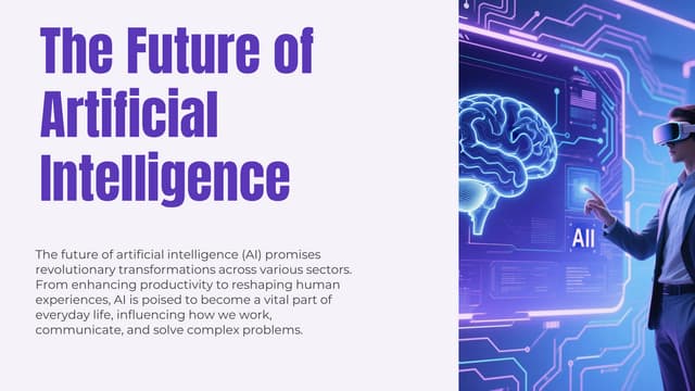 The Future of Artificial Intelligence (AI)
