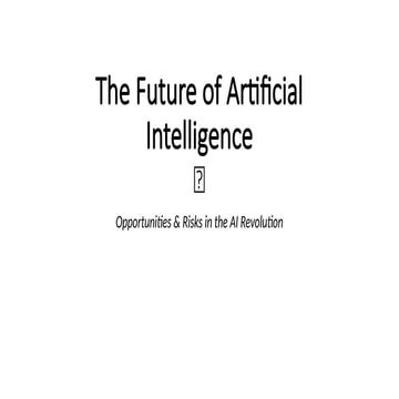 The Future of Artificial Intelligence.pptx