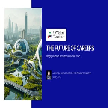 The Future of Careers - Bridging Education, Innovation and Global Trends