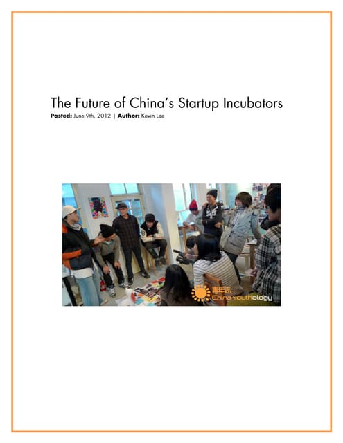 The future of china’s startup incubators