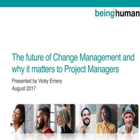 The future of Change Management and why it matters to Project Managers