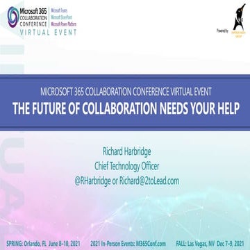 THE FUTURE OF COLLABORATION NEEDS YOUR HELP (MICROSOFT 365 COLLABORATION CONF...