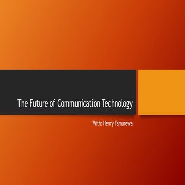 The Future of Communication Technology 2026 | PPTX
