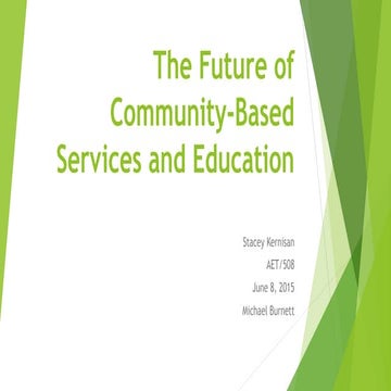 The future of community based services and education | PPTX | College ...