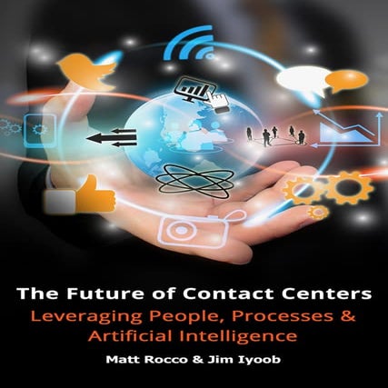 The Future of Contact Centers Artificial Intelligence