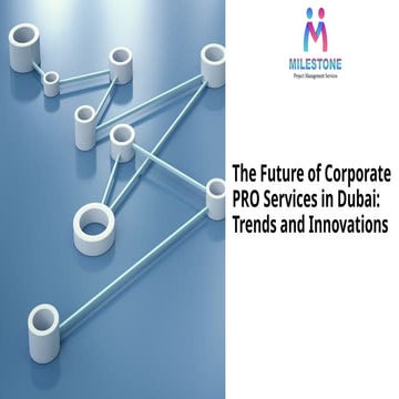 A Complete Guide To PRO Services In Dubai. | PDF