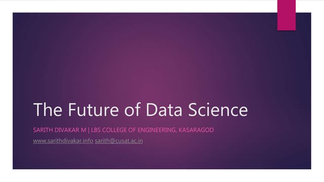 The Future of Data Science