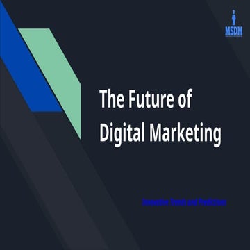 The future Of digital Marketing | PDF