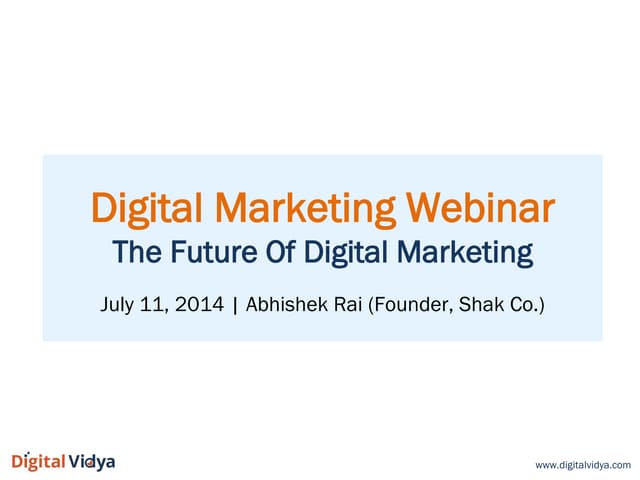 The Future Of Digital Marketing: Br...