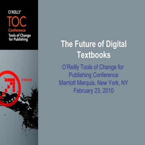 The Future of Digital Textbooks, Tools of Change, 2010