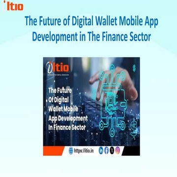 The Future of Digital Wallet Mobile App Development