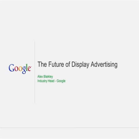 The Future of Display Advertising