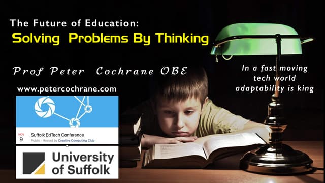 The future of education: Solving Problems by Thinking