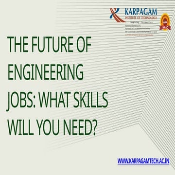 The Future of Engineering Jobs What Skills Will You Need.pptx