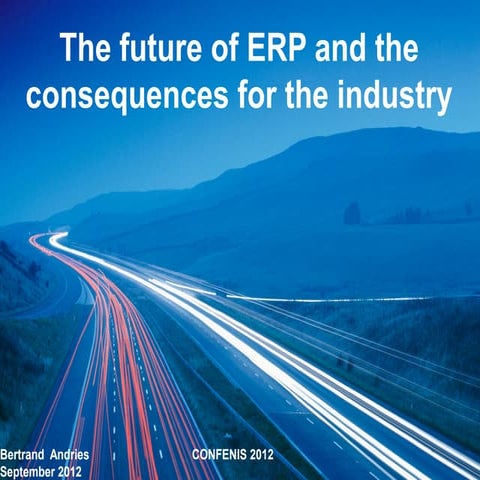 The Future of ERP by Bertrand Andries  