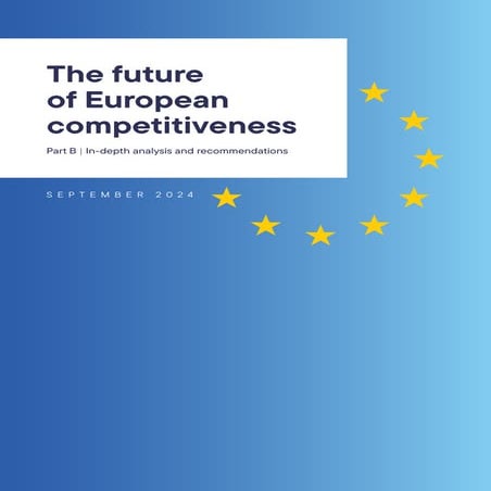 The future of European competitiveness_ In-depth analysis and recommendations...