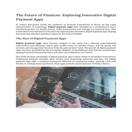 The Future of Finances_ Exploring Innovative Digital Payment Apps.pdf