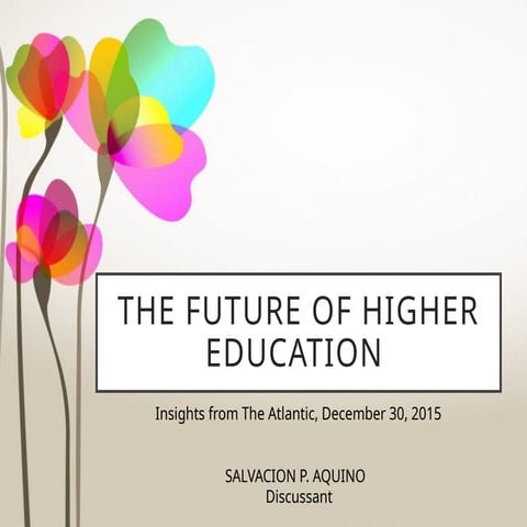 The Future of Higher Education - AQUINO.pptx