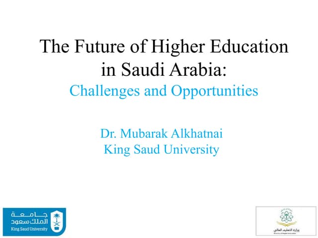 The future of higher education in saudi arabia