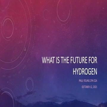 The future of Hydrogen - October 2021 | PPTX
