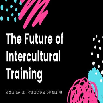 The Future of Intercultural Training