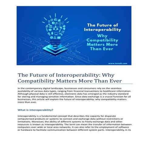 The Future of Interoperability Why Compatibility Matters More Than Ever.ppt