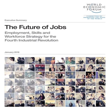 World Economic Forum Report: The Future of Jobs