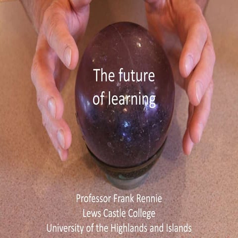 The future of learning