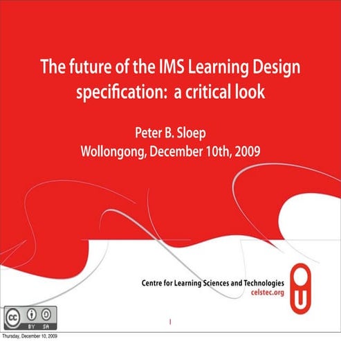 The Future of the IMS Learning Design Specification