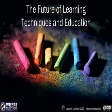 The future of learning techniques and education