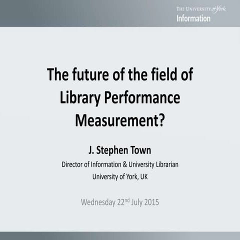 The future of library performance measurement | PPT