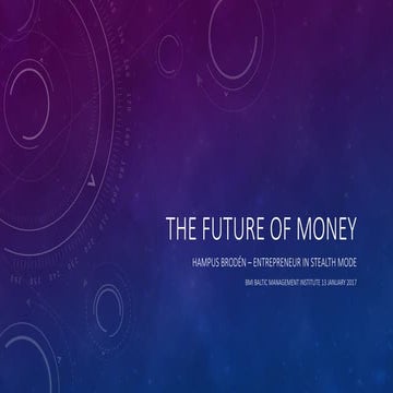 The future of money
