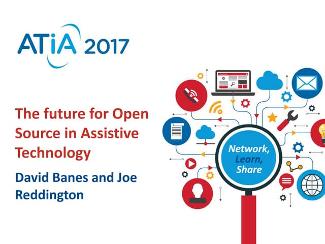 The future of open source and assistive technologies