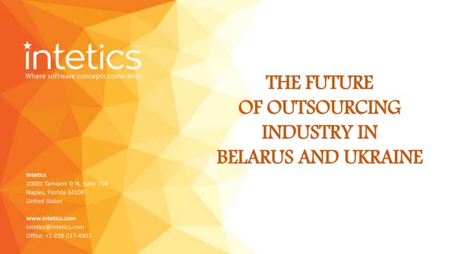 The future of outsourcing in Belarus and Ukraine