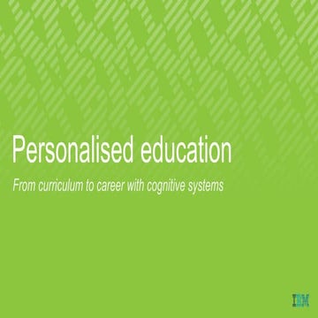 The Future of Personalised Education