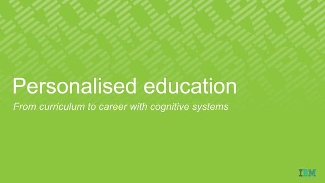 The Future of Personalised Education