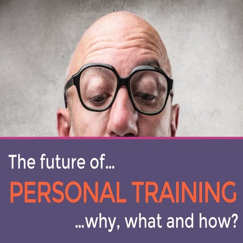 The Future of Personal Training