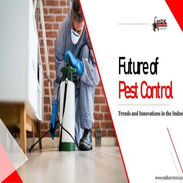 The future of pest control: Trends and Innovation in the industry