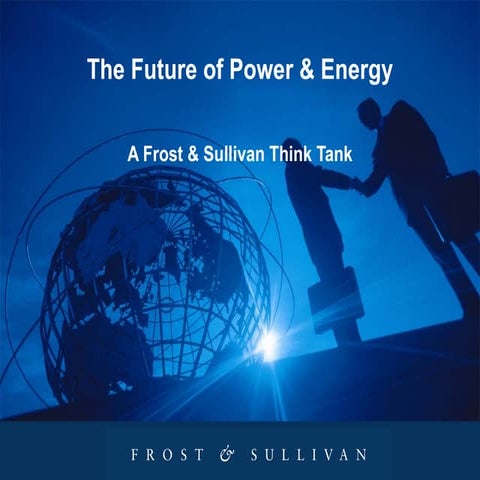 The Future Of Power &amp; Energy