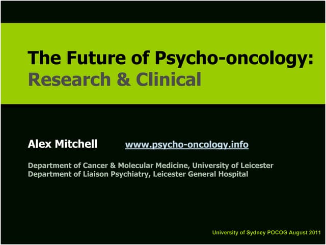 POCOG - The Future of Psycho-Oncology (Aug 2011)